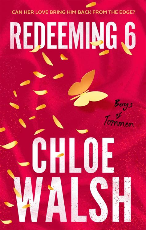 redeeming 6 chloe walsh pdf|redeeming 6 book 4.